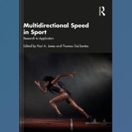 Multidirectional Speed in Sport Book: Research to Application.- Soft Cover