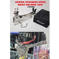 O081 - ASUKA STAINESS STEEL BOAT ROD HOLDER 360° (YULANG) SUITABLE FOR ALL MOUNTING/FISHING BOAT ROD