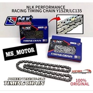 NLK PERFORMANCE TIMING CHAIN RACING LC135 Y15ZR 96L 97L 98L 99L 100L 101L 102L