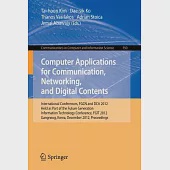 Computer Applications for Communication, Networking, and Digital Contents: International Conferences, Fgcn and Dca 2012, Held As