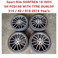Sport Rim DORFREN 18 INCH 5H PCD100 With Tyre Tire Tayar DUNLOP 215/40/R18 For Wish Caldina Prius Al
