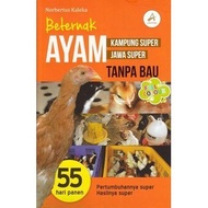 Beternak Ayam Kampung Super.Ayam Jawa Super Tanpa Bau