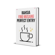 BUKU DIGITAL RAHSIA FIBO MUSANG PERFECT ENTRY