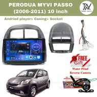 Android Player with Player Casing 10 inch HD screen for Perodua Myvi Passo 2006 2007 2008 2009 2010 