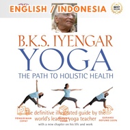 Updated Ls_Ind Version/En_*BS Iyengar Yoga: The Path to Holistic Health by BKS Iyengar