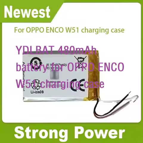 YDLBAT 480mAh battery for OPPO ENCO W51 charging case