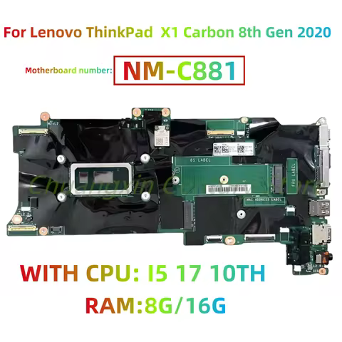 NM-C881 Is Suitable For Lenovo ThinkPad X1 Carbon 8th Gen 2020 Laptop Motherboard With CPU I5 17 10T