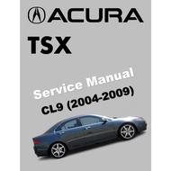 ACURA TSX CL9 (2004-2009) SERVICE WORKSHOP MANUAL