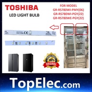 TOSHIBA FRIDGE LED LIGHT FOR MODEL GR-RS780WE-PGY GR-RS780WI-PGY GR-RS780WI-PMY