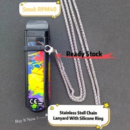 [Ready Stock] SMOK RPM40 Stainless Steel Chain Lanyard with Silicone Ring