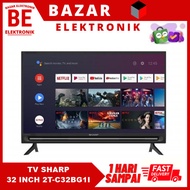 SHARP AQUOS 32INCH 2T-C32BG1i ANDROID TV/32Bg1i/2T-C32BG1I/TV ANDROID