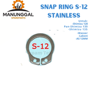 SNAP RING S12 FULL STAINLESS - SNAPRING S-12 SHIMIZU Dll As 12mm / Klep Kelep Pompa Air Shimizu Sany
