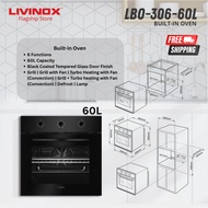 LIVINOX OVEN TERBINA LBO-306-60BL/60 LITER /Grill dengan Kipas/Pemanasan Turbo dengan Kipas (Konveks
