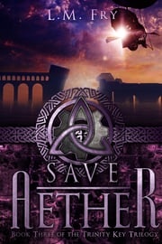 Save Aether L.M. Fry