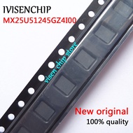 1piece MX25U51245GZ4I00 MX25U51245GZ4100 MX25U25673GZ4I40 MX25U25673GZ4140 MX25L25673GZ4I-08G MX25L2