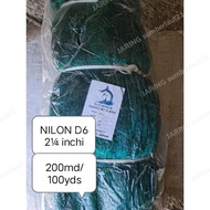 jaring ikan NILON D6 2¼ inchi 200MD/100YDS jaring NILON MURAH BAGUS