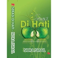 Novel Serasi Di Hati, Nora Ismail/ Rose Harissa - NB Kara (PRELOVED)