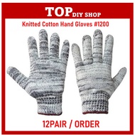 Cotton Glove 1200# (12 Pairs/Pack) Sarung Tangan Kain Hand Safety Glove Work Glove Safety Work