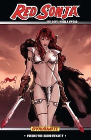 Red Sonja: She-Devil With A Sword Vol 8: Blood Dynasty Michael Avon Oeming
