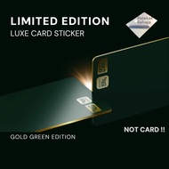 LUXE Card Sticker (Gold Green Limited Edition) Touch N Go Luxe Card Titian Edition TNG Visa Card Sti