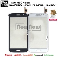 LAYAR TOUCHSCREEN TS TOUCH SCREEN TC SAMSUNG GALAXY i9150 i9152 Mega 1 5.8 inch TOUCH SCREEN