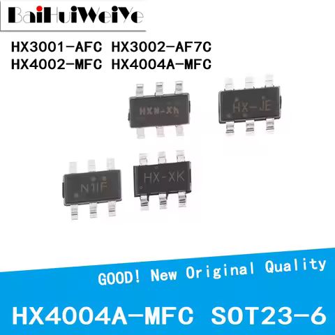 10Pcs/Lot HX3001-AFC HX3002-AF7C HX4002-MFC HX4004A-MFC HX-XK HXN-Xh SOT23-6 New Good Quality Chipse