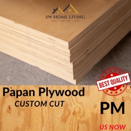 PLYWOOD PAPAN thickness 3mm 5mm 8mm 12mm 15mm 18mm Custom Cut plywood sheet wood panel papan lapis p