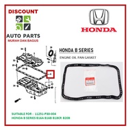 HONDA B SERIES B16A B16B B18CR B20B ENGINE OIL PAN SUM GASKET