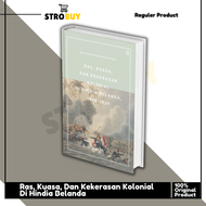 Buku Ras Kuasa Dan Kekerasan Kolonial Di Hindia Belanda