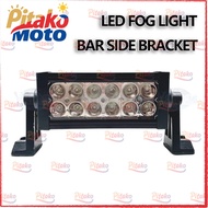 12 LED FOG LIGHT BAR SIDE BRACKET