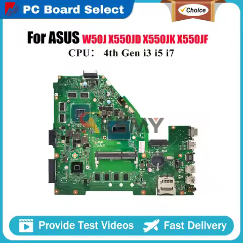 X550JX Laptop Motherboard For ASUS VivoBook FX50J X550JF A550J X550JD K550J F550J W50J X550JK X550J 