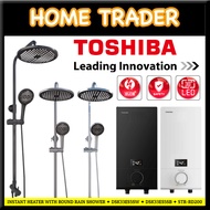 TOSHIBA ✦ INSTANT WATER HEATER & ROUND RAIN SHOWER ✦ DIGITAL TEMPETURE ✦ BUILT IN ELCB ✦ DSK33ES5SB 