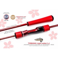 TOMANA LIGHT SABER LJ คันไลท์ จิ๊ก New 2026