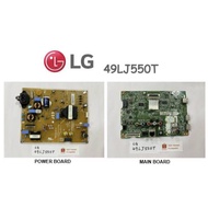 LG FHD TV 49LJ550T 49LJ550 49LJ550T.ATS Power Board LGP49DJ-17F1 Main Board EAX714871411.0