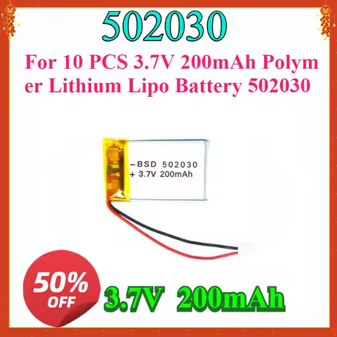 New High-quality For 10 PCS 3.7V 200mAh Polymer Lithium Lipo Battery 502030 Rechargeable CE FCC Qual