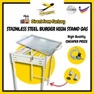 Metallogy S/Steel Burger High Stand Gas with S/Steel Burger Plate (3mm) / Set S/Steel Dapur Burger