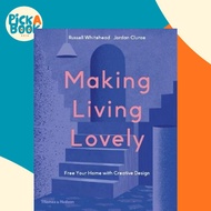Making Living Lovely : Free Your by Russell founders of 2LG Studio Whitehead & Jordan Cluroe (UK edi
