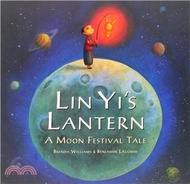 Lin Yi's Lantern ─ A Moon Festival Tale (平裝本)
