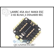 LANRC 45A 4in1 Speed Controller Circuit MAK4 Brushless ESC 2-6S BLHeli_S DShot600 BEC