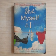 SHE MYSELF AND I NOVEL BY WHITNEY GASKELL