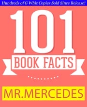 Mr. Mercedes - 101 Amazing Facts You Didn't Know G Whiz