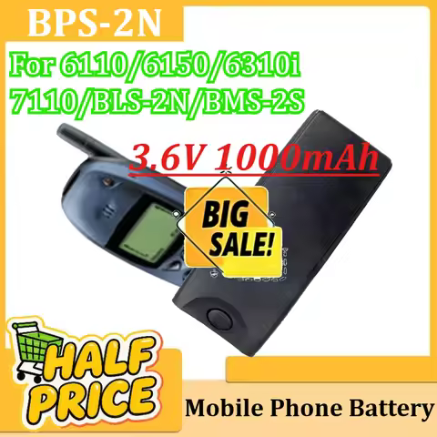 For Nokia 6110/6150/6310i/7110/BLS-2N/BMS-2S Battery New BPS-2N 3.6V 1000mAh Mobile Phone Batteries