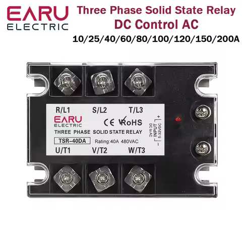 Three Phase DC Control AC Solid State Relay Module SSR 10A 25A 40A 60A 80A 100A 120A 150/200A SSR 5-