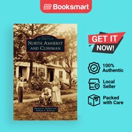 North Amherst And Cushman - Hardback - English - 9781531662882