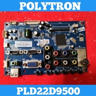 MB POLYTRON PLD22D9500 TV Mainboard POLYTRON PLD 22D9500 Mainboard POLYTRON 22D9500 MB 22D9500