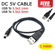 USB TO DC 5V CABLE USB (FEMALE) TO 2.1MM OR 2.5MM X 5.5MM CABLE 1 METER USB TO DC JACK CABLE