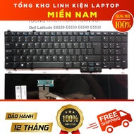 [HCM]Bàn Phím Laptop Dell Latitude E6520 E6530 E6540 E5530 Hàng Mới  Bảo Hành 12 Tháng Toàn Quốc