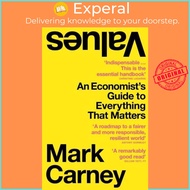Values An Economist's Guide to Everything That Matters by Mark Carney (UK edition, Paperback)