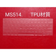 MS514 MSI MSI Modern 14S AI+G3MG Keyboard Film Protective Film