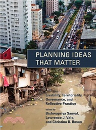 Planning Ideas That Matter ─ Livability, Territoriality, Governance, and Reflective Practice